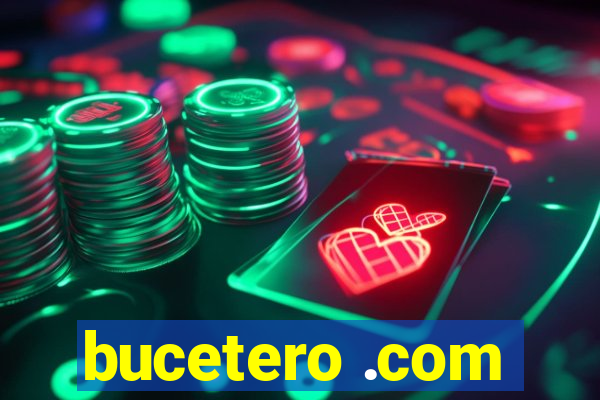 bucetero .com